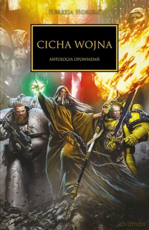 Cicha Wojna. Herezja Horusa [KSIĄŻKA]