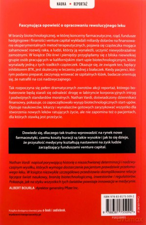 Dla krwi i pieniędzy. Miliarderzy, biotechnologia i poszukiwania leku, który przyniesie fortunę - Nathan Vardi [KSIĄŻKA]