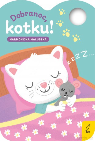 Dobranoc, kotku!. Harmonijka maluszka - Małgorzata Korbiel [KSIĄŻKA]