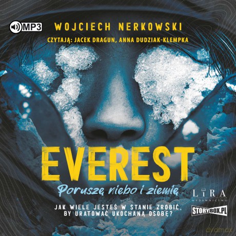 Everest. Poruszę niebo i ziemię - Wojciech Nerkowski [AUDIOBOOK]