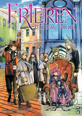 FRIEREN. U kresu drogi (Tom 3) - Kanehito Yamada, Tsukasa Abe [KOMIKS]