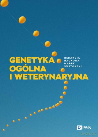 Genetyka ogólna i weterynaryjna [KSIĄŻKA]