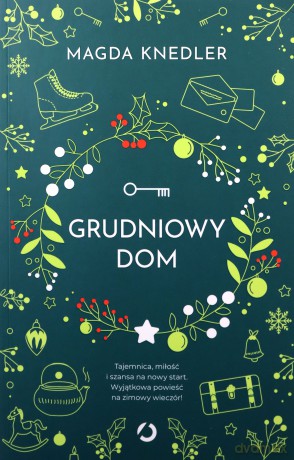 Grudniowy dom - Magda Knedler [KSIĄŻKA]