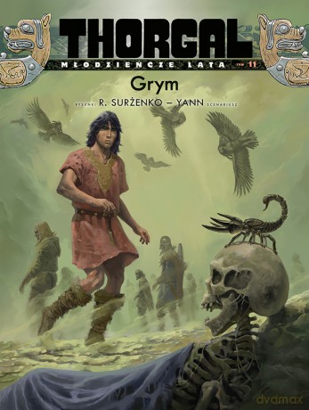 Grym. Thorgal młodzieńcze lata (Tom 11) - Roman Surżenko, Yann Le Pennetier [KOMIKS]