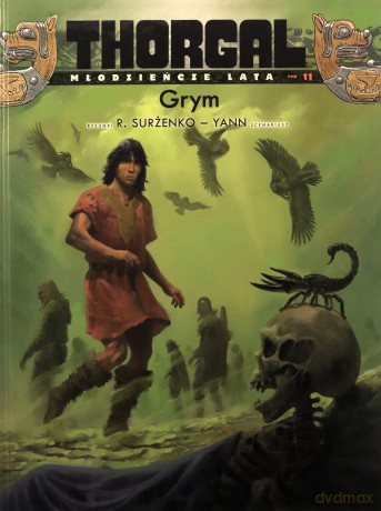 Grym. Thorgal młodzieńcze lata (Tom 11) - Roman Surżenko, Yann Le Pennetier [KOMIKS]