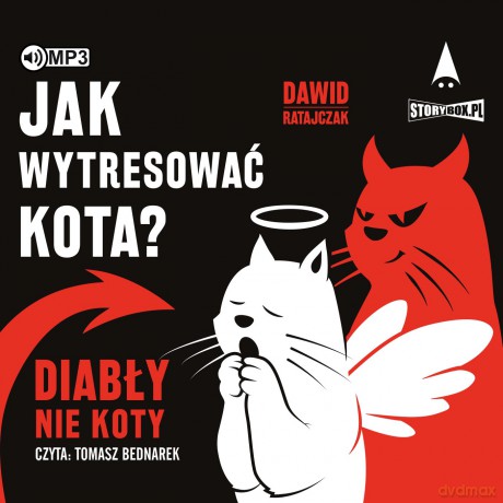 Jak wytresować kota? Diabły, nie koty - Dawid Ratajczak [AUDIOBOOK]