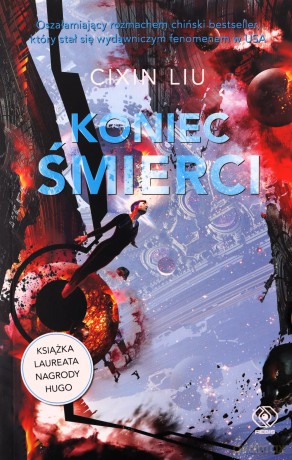 Koniec śmierci. Wspomnienie o przeszłości Ziemi (Tom 3) - Cixin Liu [KSIĄŻKA]