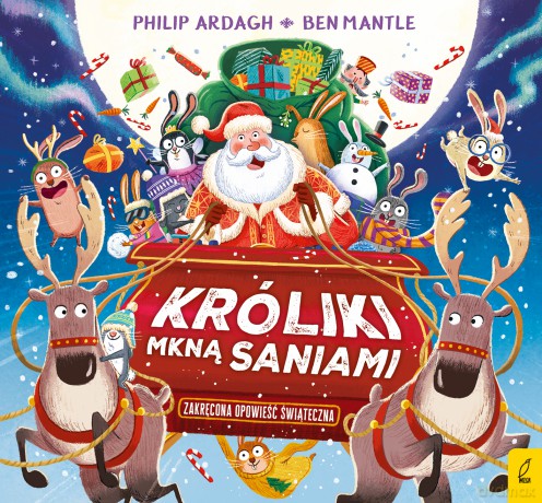 Króliki mkną saniami. Pędzące króliki - Philip Ardagh [KSIĄŻKA]