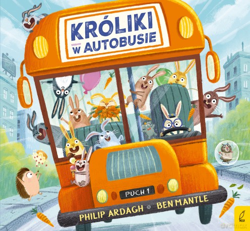 Króliki w autobusie. Pędzące króliki - Philip Ardagh, Agata Komosa-Styczeń [KSIĄŻKA]