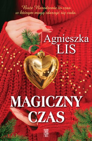 Magiczny czas - Agnieszka Lis [KSIĄŻKA]