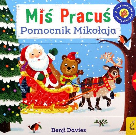 Miś Pracuś. Pomocnik Mikołaja - Benji Davies [KSIĄŻKA]