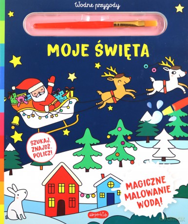 Moje święta. Akademia mądrego dziecka. Wodne przygody [KSIĄŻKA]