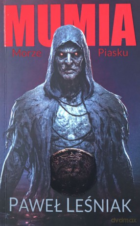 Morze piasku. Mumia (Tom 2) - Paweł Leśniak [KSIĄŻKA]