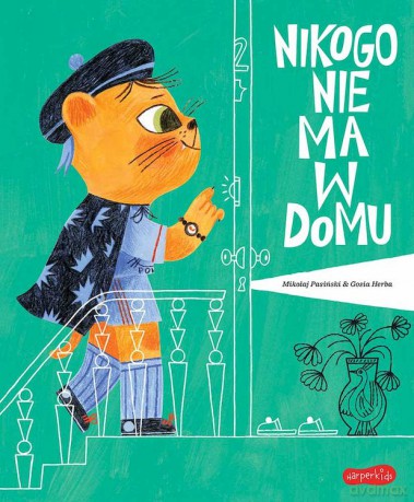 Nikogo nie ma w domu. ART - Mikołaj Pasiński [KSIĄŻKA]