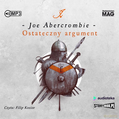 Ostateczny argument. Pierwsze prawo (Tom 3) - Joe Abercrombie [AUDIOBOOK]