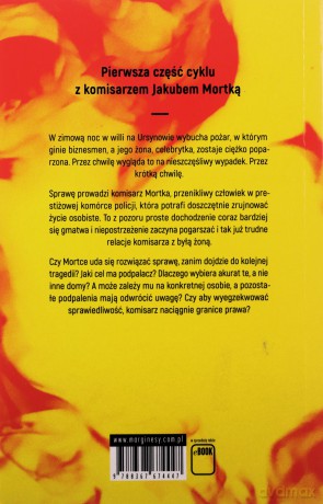 Podpalacz Jakub Mortka wyd. specjalne - Wojciech Chmielarz [KSIĄŻKA]