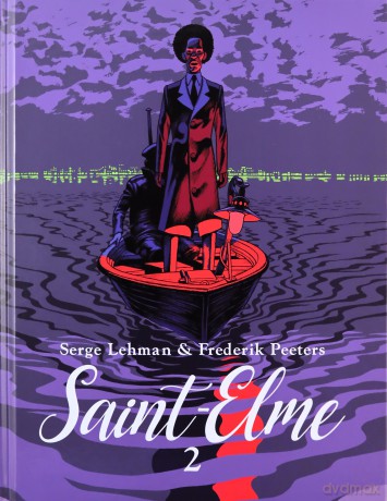 Saint-Elme (Tom 2) - Serge Lehman, Frederik Peeters [KOMIKS]