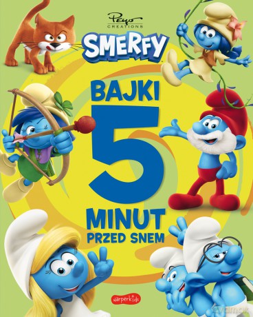 Smerfy. Nowe przygody. Bajki 5 minut przed snem [KSIĄŻKA]