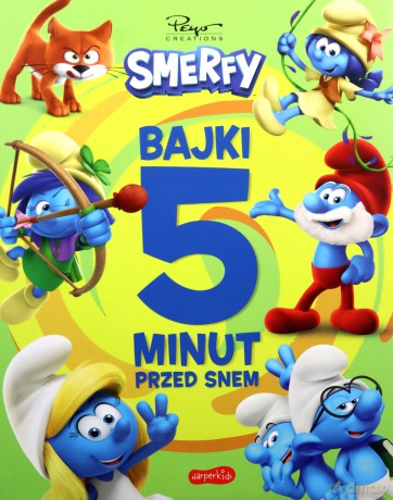 Smerfy. Nowe przygody. Bajki 5 minut przed snem [KSIĄŻKA]