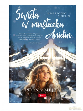 Święta w miasteczku Anielin - Iwona Mejza [KSIĄŻKA]