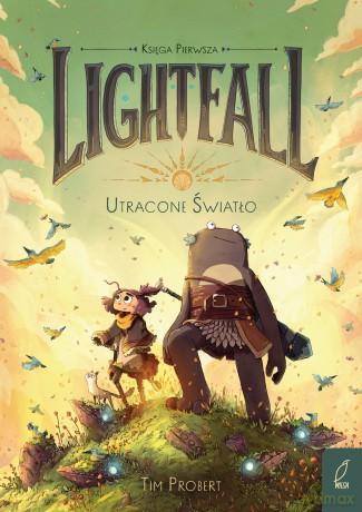 Utracone światło. Lightfall (Tom 1) - Tim Probert [KOMIKS]