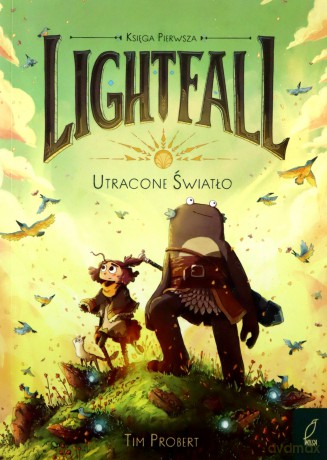 Utracone światło. Lightfall (Tom 1) - Tim Probert [KOMIKS]