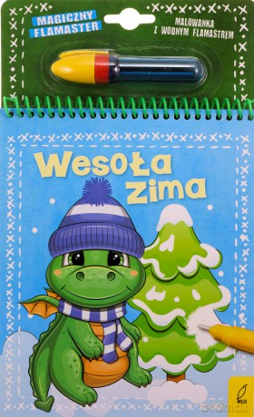 Wesoła zima. Magiczny flamaster [KSIĄŻKA]