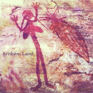 Andy Haas: Arnhem Land [CD]