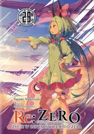 Re: Zero - Życie w innym świecie od zera (Tom 29) - Tappei Nagatsuki [KOMIKS]