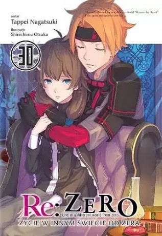 Re: Zero - Życie w innym świecie od zera (Tom 30) - Tappei Nagatsuki [KOMIKS]