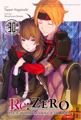 Re: Zero - Życie w innym świecie od zera (Tom 30) - Tappei Nagatsuki [KOMIKS]