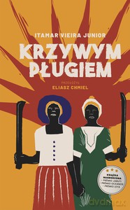 Krzywym pługiem - Junior Itamar Vieira [KSIĄŻKA]