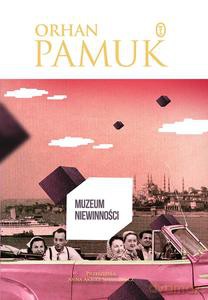 Muzeum niewinności - Orhan Pamuk [KSIĄŻKA]