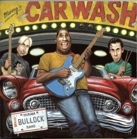 Bullock, Hiram Band (W. Lee, C. De Ganon): Manny's Car Wash [CD]