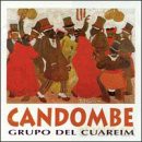 Grupo del Cuareim: Candombe [CD]