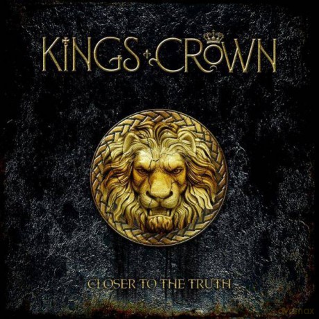 Kings Crown: Closer To The Truth [CD]