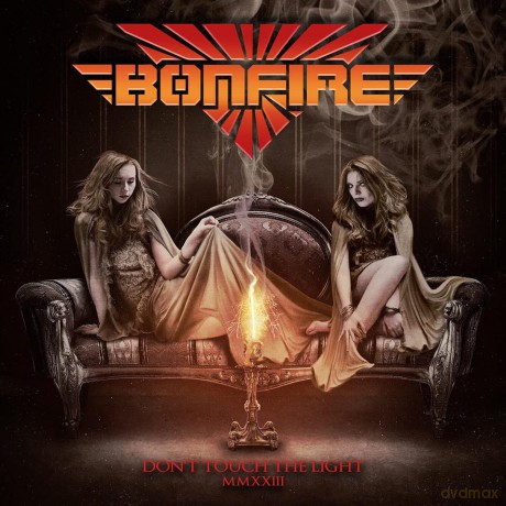 Bonfire: Don't Touch The Light MMXXIII (digipack) [CD]