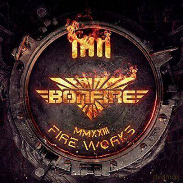 Bonfire: Fireworks MMXXIII (digipack) [CD]