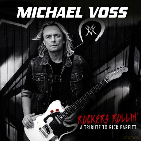 Michael Voss: Rockers Rollin - A Tribute To Rick Parfitt (digipack) [CD]