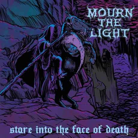 Mourn The Light: Stare Into The Face Of Death [CD]