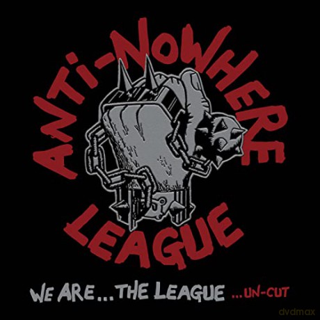 Anti-Nowhere League: We Are The League...Un-Cut [Winyl]