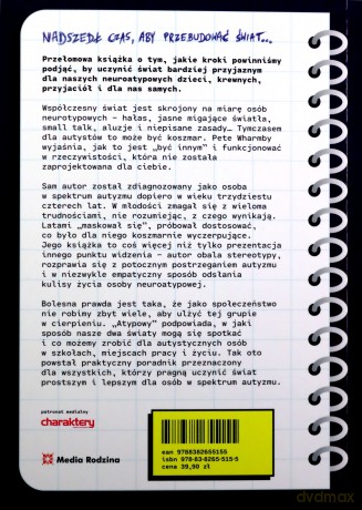 Atypowy. Dlaczego świat nie jest stworzony dla osób autystycznych i jak powinniśmy temu zaradzić - Pete Wharmby [KSIĄŻKA]