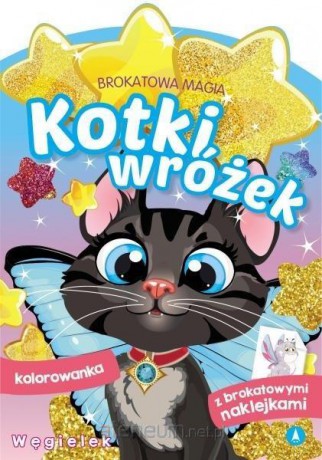 Brokatowa magia. Kotki wróżek. Węgielek [KSIĄŻKA]