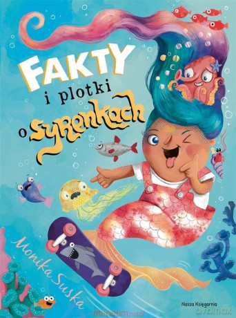 Fakty i plotki o syrenkach - Monika Suska, Monika Suska [KSIĄŻKA]