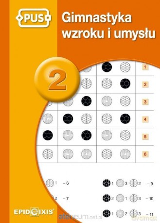 Gimnastyka wzroku i umysłu 2 - Agata Indrychowska [KSIĄŻKA]