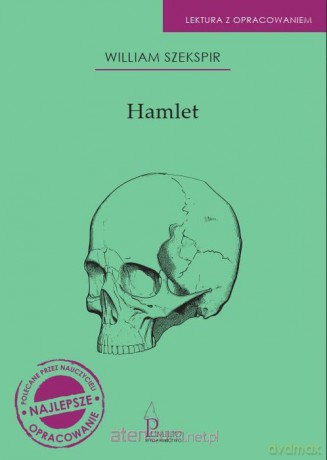 Hamlet. Lektura z opracowaniem - William Szekspir [KSIĄŻKA]