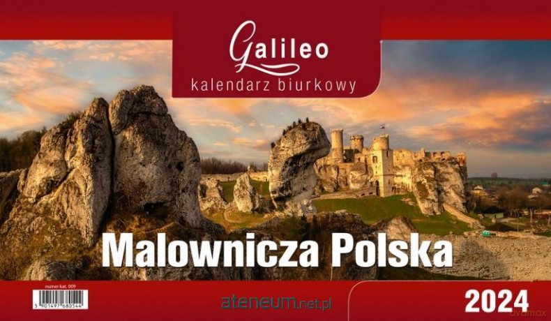 Kalendarz 2024 Biurkowy Galileo Malownicza Polska [KALENDARZ]