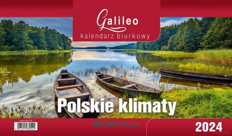 Kalendarz 2024 Biurkowy Galileo Polskie Klimaty [KALENDARZ]