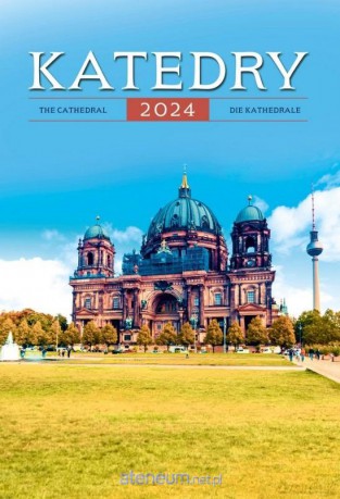 Kalendarz 2024 Wieloplanszowy Katedry [KALENDARZ]