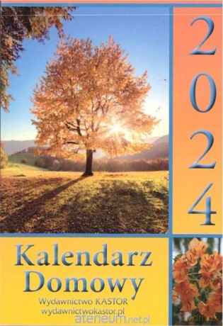 Kalendarz 2024 zdzierak domowy [KALENDARZ]